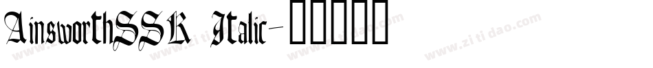 AinsworthSSK Italic字体转换